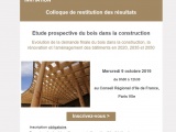 Etude prospective du bois dans la construction : INVITATION au colloque de restitution des résultats